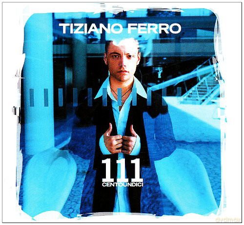Tiziano Ferro: 111 [CD]