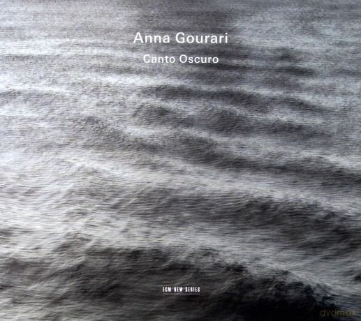 Anna Gourari: Canto Oscuro [CD]