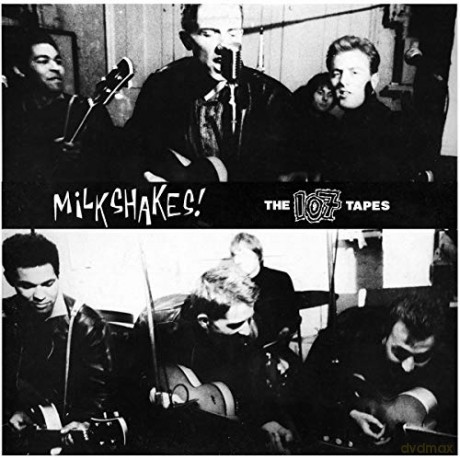 Milkshakes: 107 Tapes (Early Demos And Live Recordings) [CD]