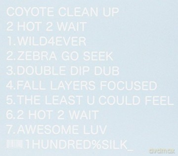 Coyote Clean Up: 2 Hot 2 Wait [CD]