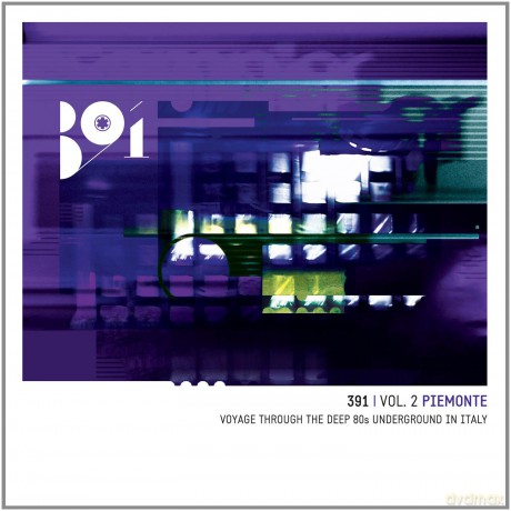 391 Vol.2 Piemonte Voyage Through The Deep 80s Underground I [2CD]