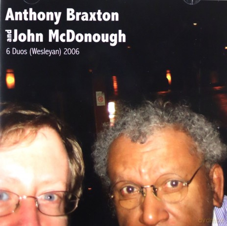 Anthony Braxton: 6 Duos Wesleyan 2006 [CD]