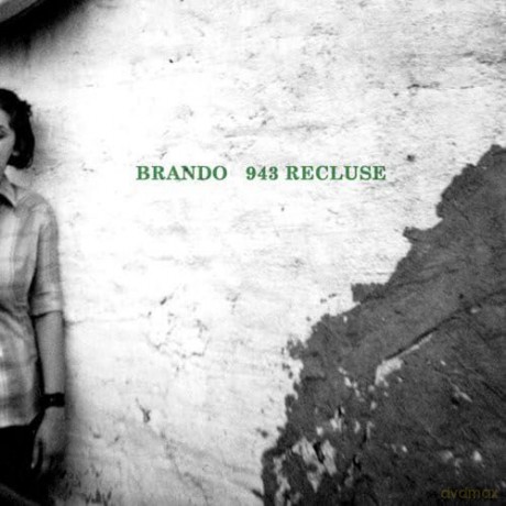 Brando: 943 Recluse [CD]