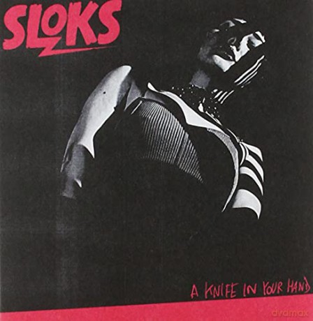 Sloks: A Knife In Your Hand [CD]