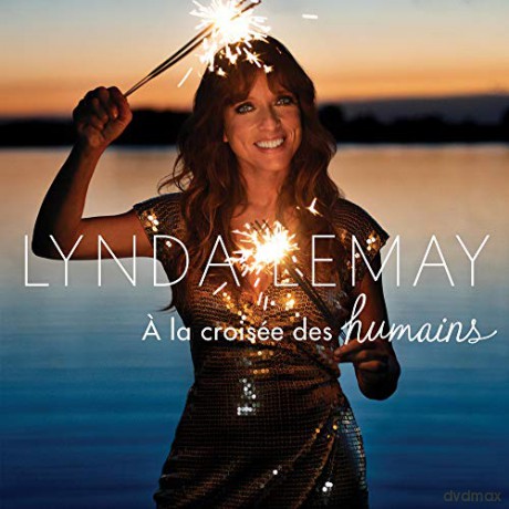 Lynda Lemay: A La Croisee Des Humains [CD]