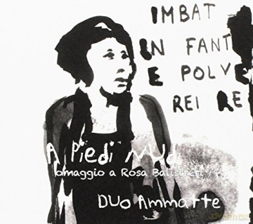 Duo Ammatte: A Piedi Nudi [CD]