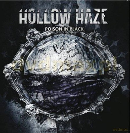 Hollow Haze: Poison In Black [CD]