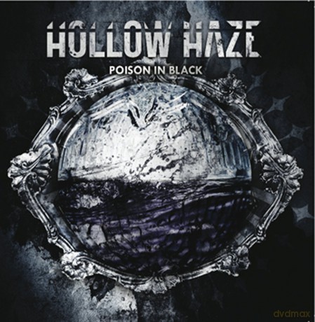 Hollow Haze: Poison In Black [CD]