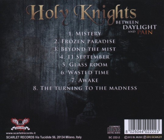 Holy Knights: Between Daylight And Pain [CD]