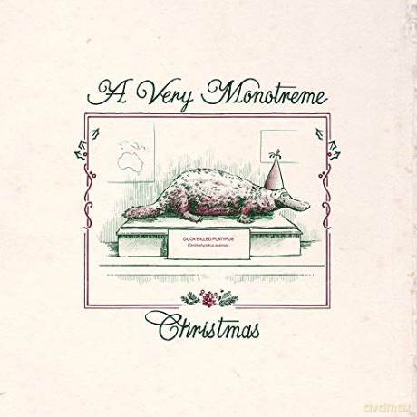 A Very Monotreme Christmas [CD]