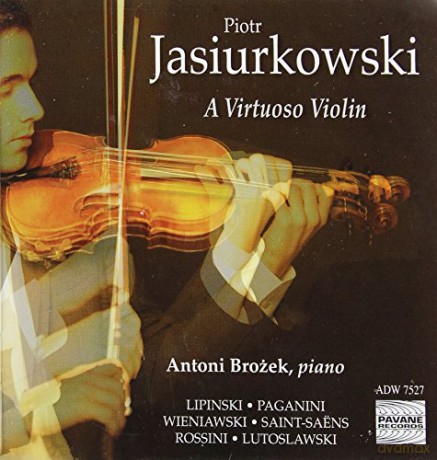 Piotr Jasiurkowslo: A Virtuoso Violin [CD]