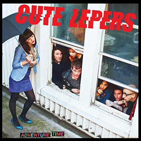 The Cute Lepers: Adventure Time [CD]