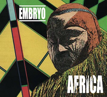 Embryo: Africa [CD]