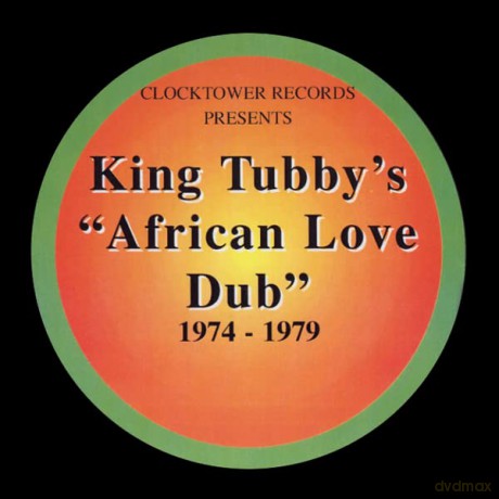 King Tubby: African Love Dub 1974-1979 [CD]