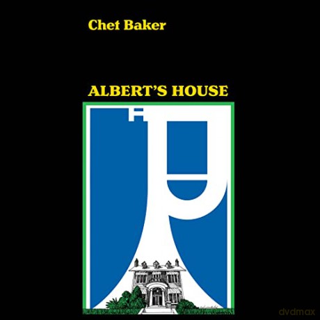 Chet Baker: Albert's House [CD]