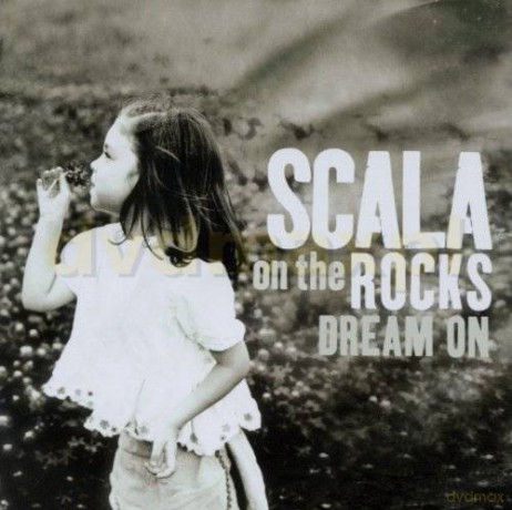 Scala On The Rocks: Dream On [2CD]