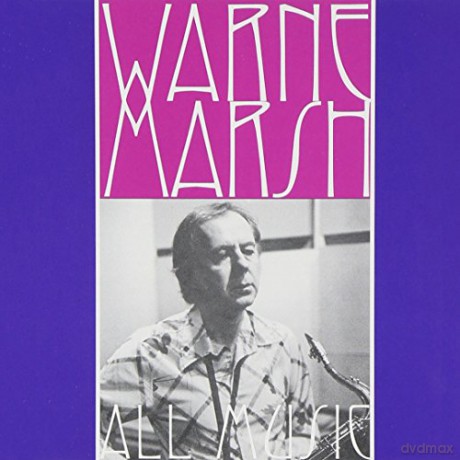 Warne Marsh: All Music [CD]