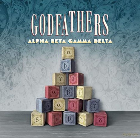 Godfathers: Alpha Beta Gamma Delta [CD]