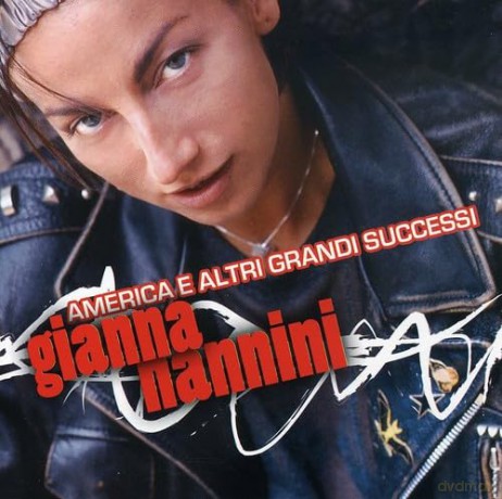 Gianna Nannini: America E I Suoi Grandi Successi [CD]
