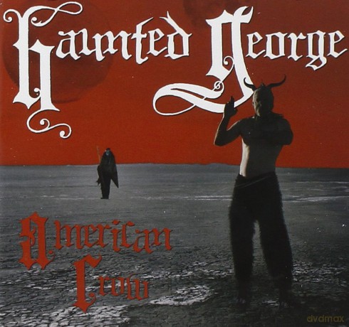 Haunted George: American Crow [CD]