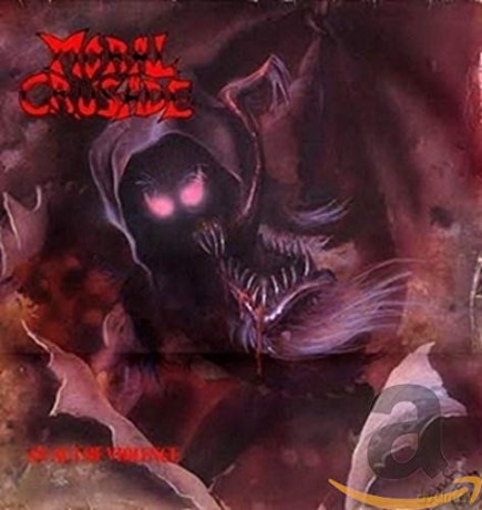 Moral Crusade: An Act of Violence [CD]