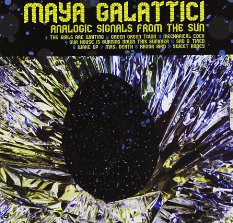 Maya Galattici: Analogic Signals From The Sun [CD]