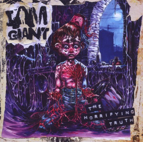 I Am Giant: The Horrifying Truth [CD]