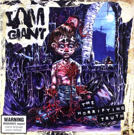 I Am Giant: The Horrifying Truth [CD]