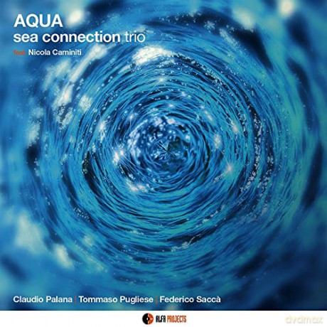 Sea Connection Trio: Aqua [CD]