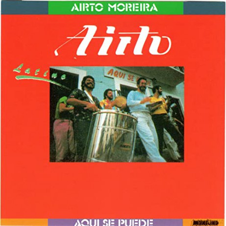 Airto Moreira: Aqui Se Puede [CD]