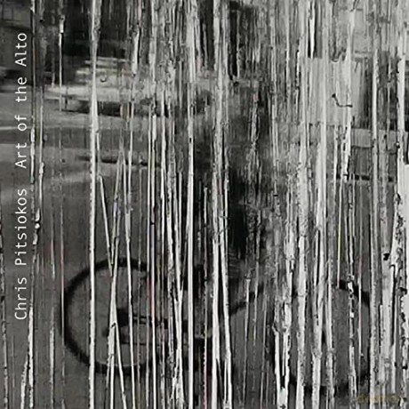 Chris Pitsiokos: Art Of The Alto [CD]
