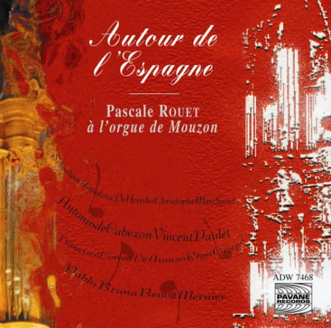 Pascale Rouet: Autour De l'espagne [CD]