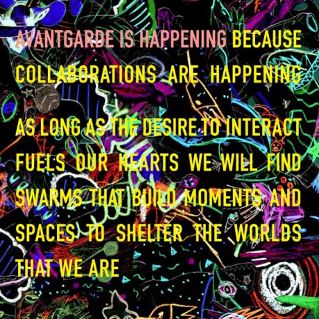 Avant Garde Is Happening Because Collaborations Are Happenin [CD]