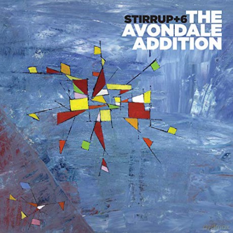 Stirrup+6: Avondale Addition [CD]
