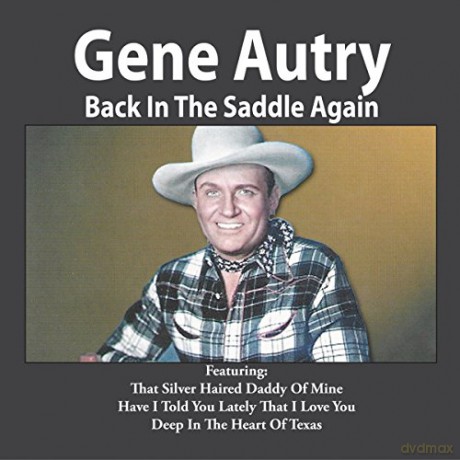 Gene Autry: Back In The Saddle Again [CD]