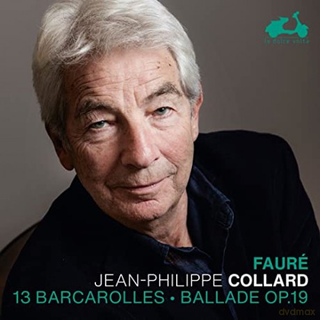 Gabriel Faure: Barcaroles Ballade Op 19 [CD]