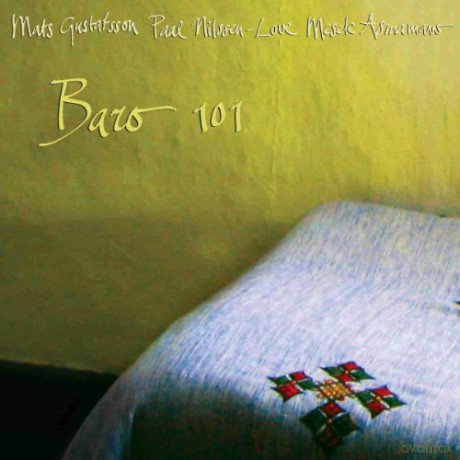 Mesele Asmamaw, Mats Gustafsson Paal Nilssen-Love: Baro101 [CD]