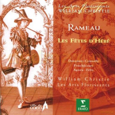 Daneman/Connolly/Christie: Rame:Les Fetes Dhebe [2CD]