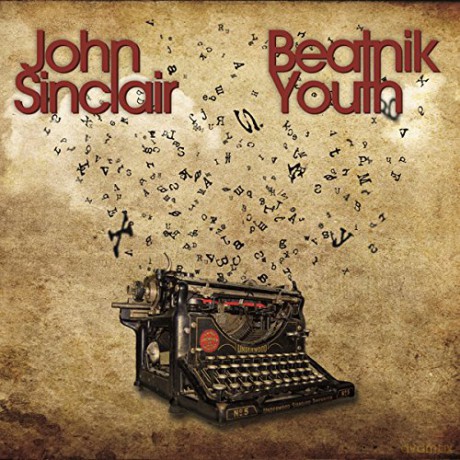John Sinclair: Beatnik Youth [CD]