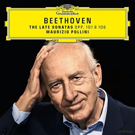 Maurizio Pollini: Beethoven: The Late Sonatas Op 101 And 106 [CD]
