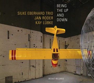 Silke Eberhard Trio: Being The Up And Down [CD]