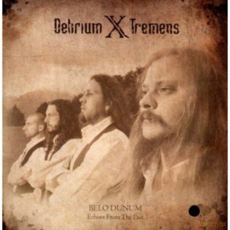 Delirium X Tremens: Belo Dunum, Echoes From the Past' [CD]