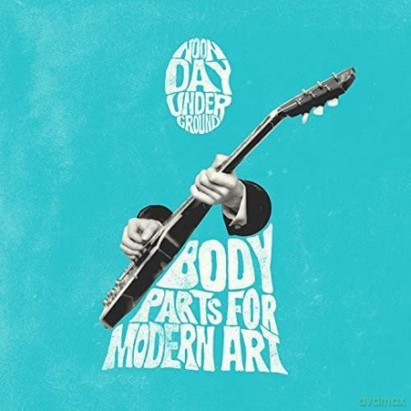 Noonday Underground: Body Parts For Modern Art [CD]