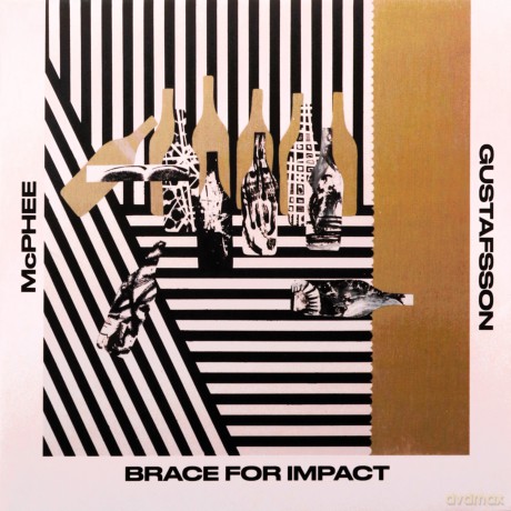 Joe Mcphee: Brace For Impact [CD]