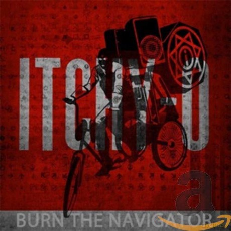 Itchy-O: Burn The Navigator [CD]