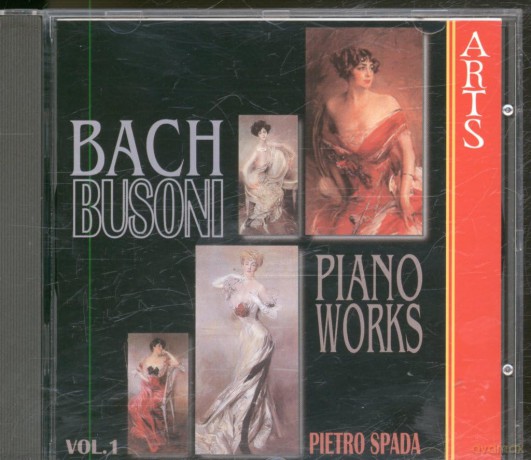 Pietro Spada: Busoni: Complete Transcriptions for Piano From Bach, vol.1 [CD]