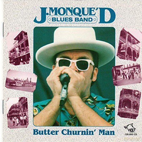 J Monque D Blues Band: Butter Churnin Man [CD]