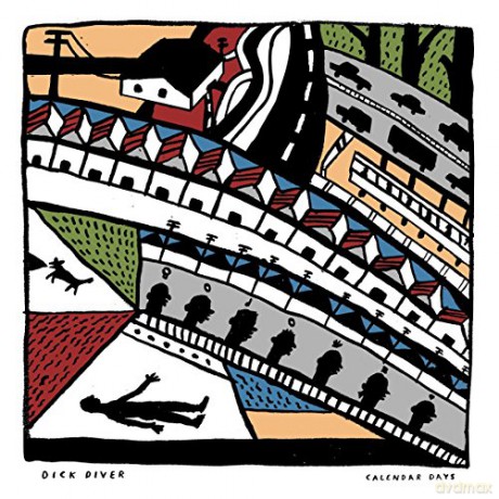 Dick Diver: Calendar Days [CD]