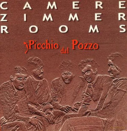 Picchio Dal Pozzo: Camere Zimmer Rooms [CD]