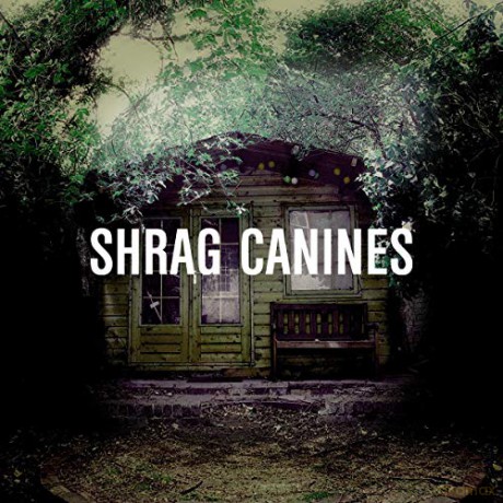 Shrag: Canines [CD]